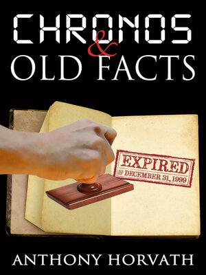 cover image of Chronos and Old Facts